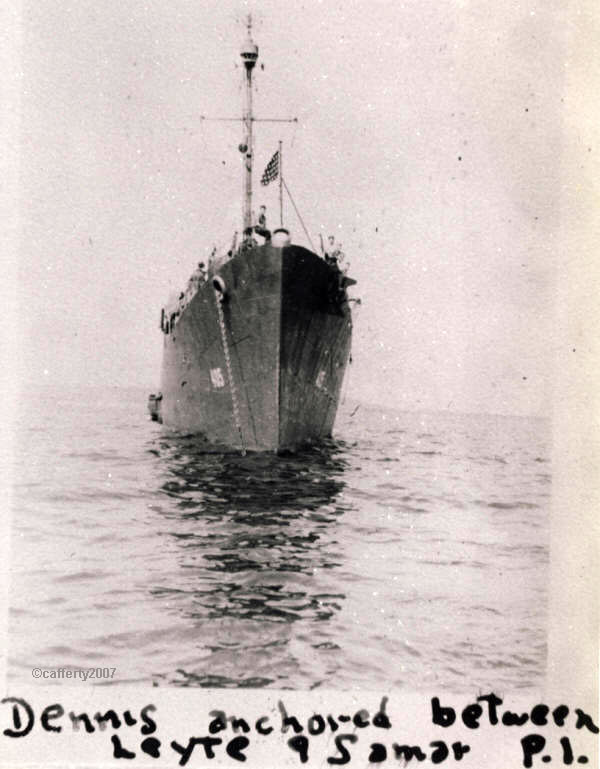 USS Dennis anchored between Leyte and Samar P.I.